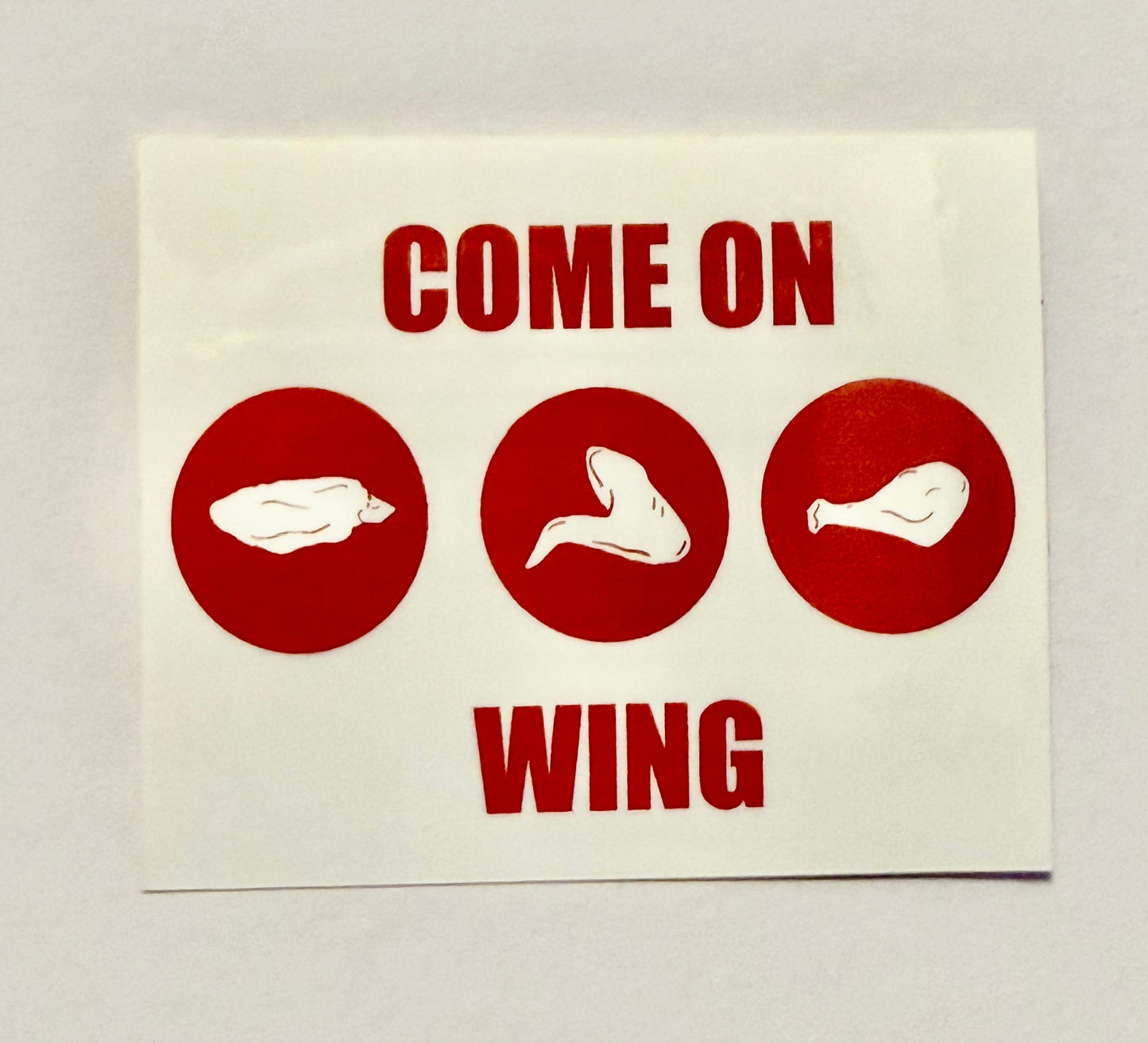 Come On Wing Sticker